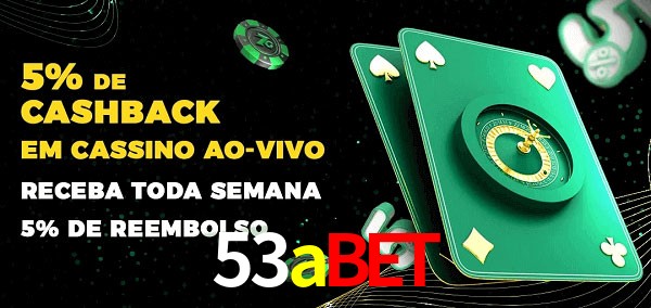 Promoções do cassino ao Vivo 53abet